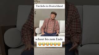 Tierliebe comedy deutschememes humor funny lustig funnymemes germanmeme standupcomedy [upl. by Bratton]