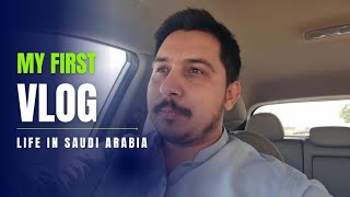 My First Vlog  Life In Saudi Arabia  myfirstvlog [upl. by Benn]