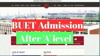 BUET Admission after A level [upl. by Blim]