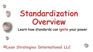 Standardization Overview [upl. by Esilanna]