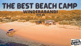 Winderabandi Point Ningaloo Beach Camp EP25 [upl. by Yunfei842]