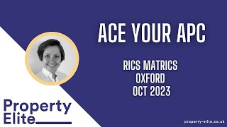 Property Elite x RICS Matrics Oxford  Ace Your RICS APC [upl. by Harifaz853]