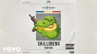 Young King  Skillibeng Official Audio [upl. by Zil919]