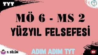 2024 TYT  AYT Felsefe 9 Bölüm  MÖ 6  MS 2 Yüzyıl Felsefesi  Adım Adım TYT [upl. by Eachelle283]