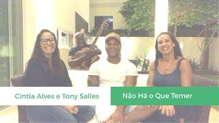 SCHEILA CARVALHO TONY SALES E CINTIA ALVES  NÃO HÁ O QUE TEMER [upl. by Nueovas271]