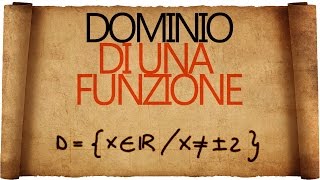 Dominio di una Funzione  cosè e come trovarlo [upl. by Figueroa89]