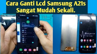 Cara Ganti Lcd Samsung A21S Sangat Mudah Sekali [upl. by Charita827]