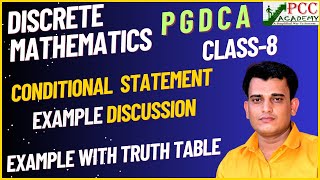 Class8  Conditional Statement Examples  Propositional Logic  Discreate Mathematics [upl. by Larianna]