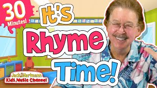 Its Rhyme Time  30 MINUTES of Fun Rhyming Songs for Kids  Jack Hartmann [upl. by Hidie]