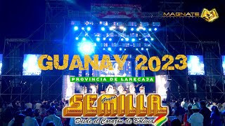 GRUPO SEMILLA EN GUANAY 2023 [upl. by Amilah]