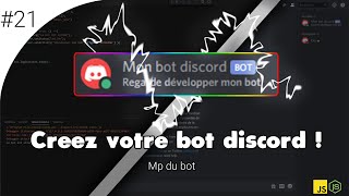 Créez votre propre bot Discord  21 Mp du bot reliés à un channel  Discord JS V12 [upl. by Ybrek870]