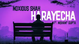 Pepperbox Unpacks 📦Noxious Shah  HARAYECHA ft Nishant Gupta [upl. by Ettenrahs313]