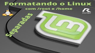 Formatando o Linux Mint com partição raiz e home separada [upl. by Mahgirb]