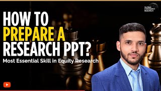 How to Prepare an Equity Research PPT from Scratch  A must have Skill for Equity Research Jobs [upl. by Nyleahs]