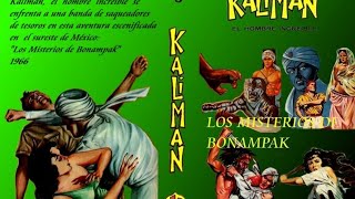 Kaliman El Misterio De Bonampk Capítulo 102 FINAL De la Serie [upl. by Gronseth]