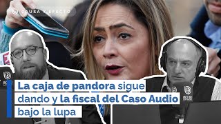 La caja de pandora sigue dando y la fiscal del Caso Audio bajo la lupa [upl. by Lleuqram]