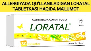 LORATAL TABLETKASI HAQIDA MALUMOT ЛОРАТАЛ ТАБЛЕТКАСИ ХАҚИДА МАЬЛУМОТ ЛОРАТАЛ LORATAL [upl. by Yticilef]