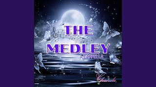 The Medley a cappella [upl. by Cower]