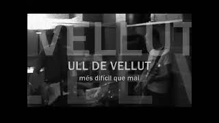 Ull de Vellut  Mes difícil que mai 2015 [upl. by Aetnahs521]