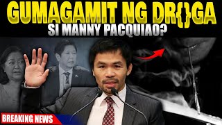 PACQUIAO GUMAMIT NG DRoGA NAGTAKSIL PALA SIYA KAY BBM DATI NAKU [upl. by Anneirda]