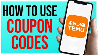 How to Use Coupon Codes on Temu EASY TUTORIAL [upl. by Schafer]