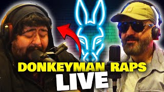 Donkeyman raps LIVE  The Mexidonian Mix Podcast Ep 33 Mildly Censored [upl. by Nahgaem561]