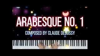 Première Arabesque Arabesque No 1 by Claude Debussy  Piano Play [upl. by Frederick]