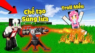 CHẾ TẠO THÀNH CÔNG SÚNG PHUN LỬA TROLL ĐỐT NHÀ MỀU VÀ CHỊ PANDA TRONG MINECRAFTThử Thách RedhoodVN [upl. by Akenehs]