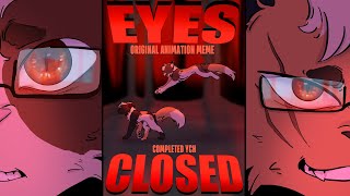 Eyes Closed  Original AMV meme \\ Completed YCH [upl. by Jelene81]