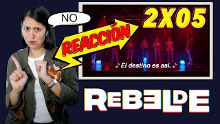 REACCIÓN a Rebelde Netflix  2x05 quotEl Show debe Continuarquot [upl. by Indys471]