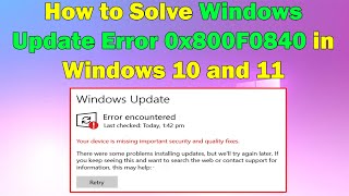 Fix Windows Update Error 0x800F0840 in Windows 1011 Easy Solutions [upl. by Romilly425]