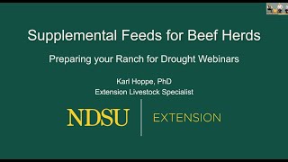 Preparing Your Ranch for Drought Webinar 3 Supplemental Feed amp Forage Options [upl. by Koball425]