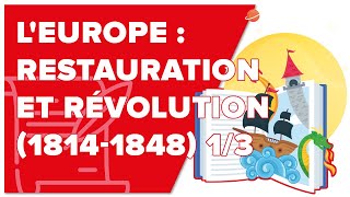 LEurope  restauration et révolution 1814 1848 13  Histoire 1ère  Mathrix [upl. by Meeharb]