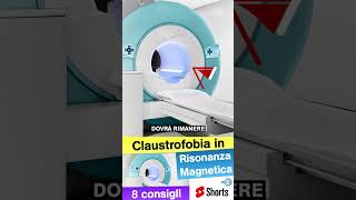 Claustrofobia in Risonanza Magnetica 🧲  8 Consigli Shorts 929 [upl. by Schwartz496]