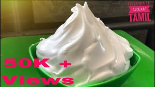 Homemade Whipped Cream In Tamil  Cake Cream  BlackForest Cream  Whipping [upl. by Nauh]