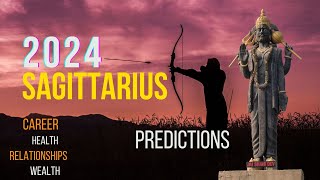 SAGITTARIUS 2024 Yearly predictions  Career Health Relationships amp Wealth [upl. by Ravert]