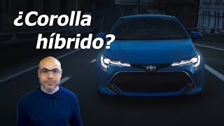 Antes de revisar o comprar el Toyota Corolla híbrido mira este vídeo [upl. by Geri298]