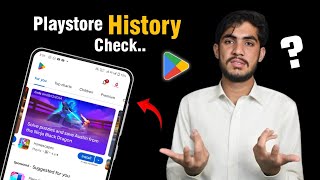 Play Store History Check Kaise Kare  PlayStore Check Karne Ka Tarika [upl. by Frum]