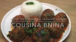 Boulettes d’épinards à la viande hachée [upl. by Aneerbas]