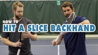 HOW TO Hit A SLICE Backhand  Tennis Lesson [upl. by Buchanan440]