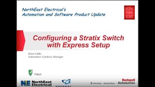 Stratix 5700 5400 8000 Express Setup Tutorial Brian Kalfin NorthEast Elect Automation Specialist [upl. by Enelad787]