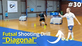 Futsal Diagonal Movement  100x FUTSAL SHOOTING DRILLS  30 [upl. by Hametaf]