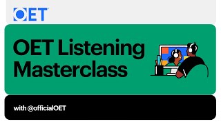 OET Listening SubTest Masterclass [upl. by Kcirdla48]