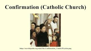 Confirmation Catholic Church [upl. by Justin]