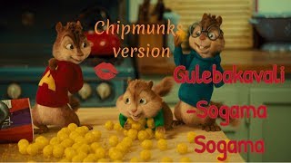 GulebakavaliSogama Sogama  Chipmunks Version Whatapp Status  Tamil Whatsapp Status 2018 [upl. by Ernst332]