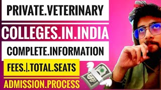 🔴Private Veterinary Colleges Fees in India  Top Private Veterinary Sciences Colleges in India🔴vet [upl. by Bopp716]