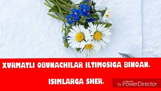 Qizlar ismiga sherlar soraganlar uchun [upl. by Ennaesor]