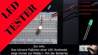 LED TESTER selber bauen für Anfänger erklärt in HD 2018 tutorial polarität ermitteln [upl. by Kimberley]