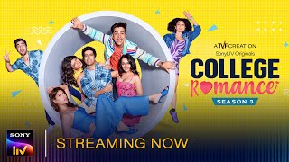 College Romance S3  Official Trailer  Streaming Now [upl. by Neelyad]