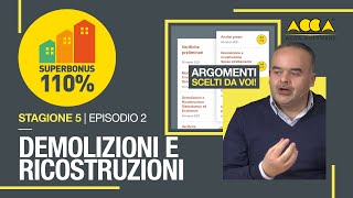 Superbonus 110 S5E2 demolizione e ricostruzione [upl. by Dnomyar342]